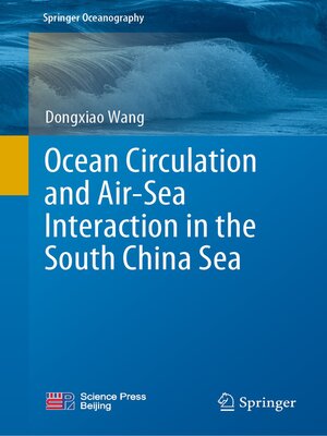 cover image of Ocean Circulation and Air-Sea Interaction in the South China Sea
